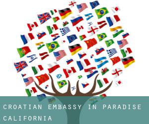 Croatian Embassy in Paradise (California)