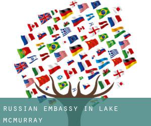 Russian Embassy in Lake McMurray